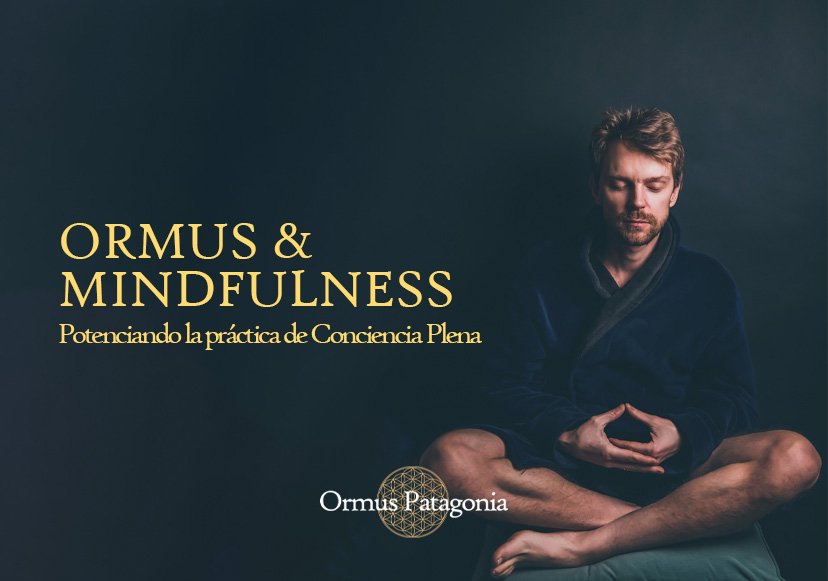 Ormus y Mindfulness: Potenciando la Conciencia Plena con Energía Natural.